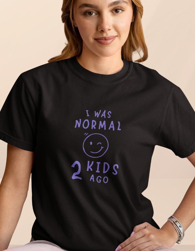 I Was Normal 2 Kids Ago | Regular Fit T-Shirt