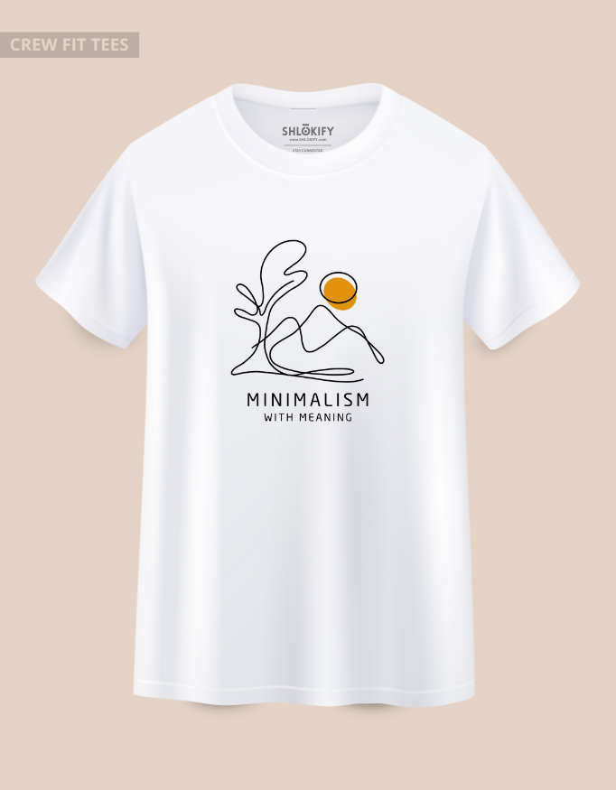 Minimalism with Meaning Crew T-Shirt