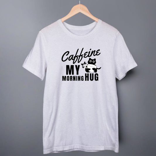 Caffeine My Morning Hug T-Shirt