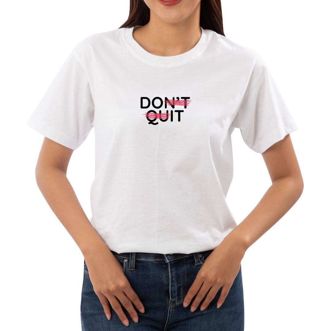 Don't Quit Unisex T-shirt