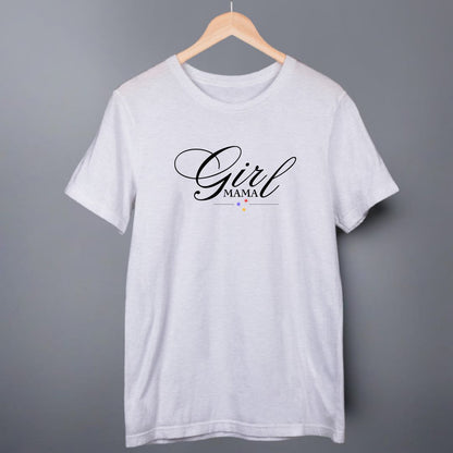 Girl Mama T-Shirt