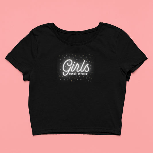 Girls Can Do Anything | Women’s Crop Top