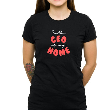 CEO of The Home T-shirt