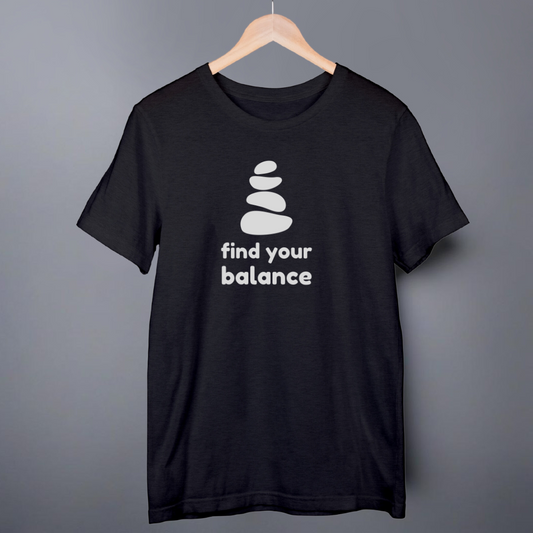 Find Your Balance | Unisex T-Shirt