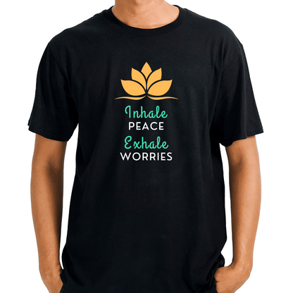 Inhale Peace Exhale Worries | Unisex T-Shirt