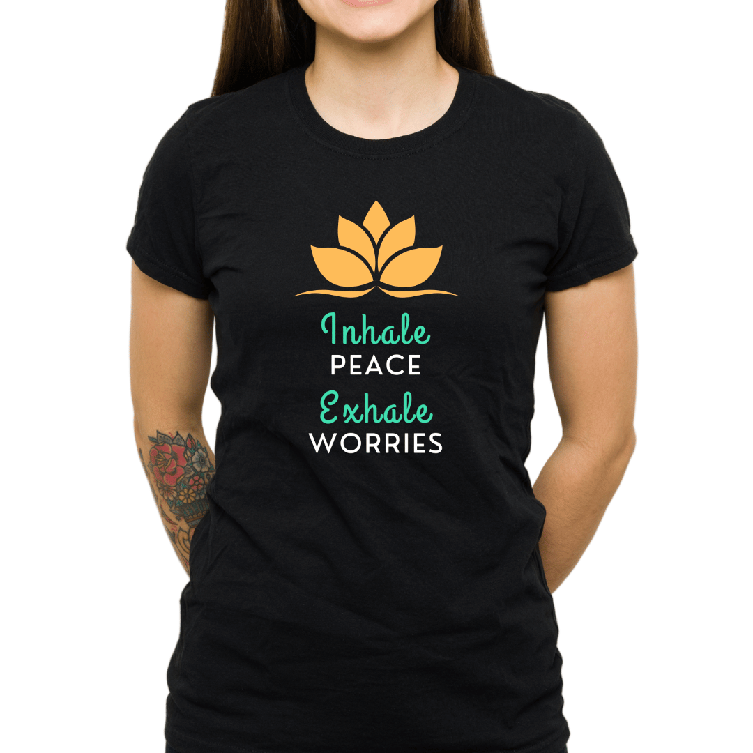 Inhale Peace Exhale Worries | Unisex T-Shirt